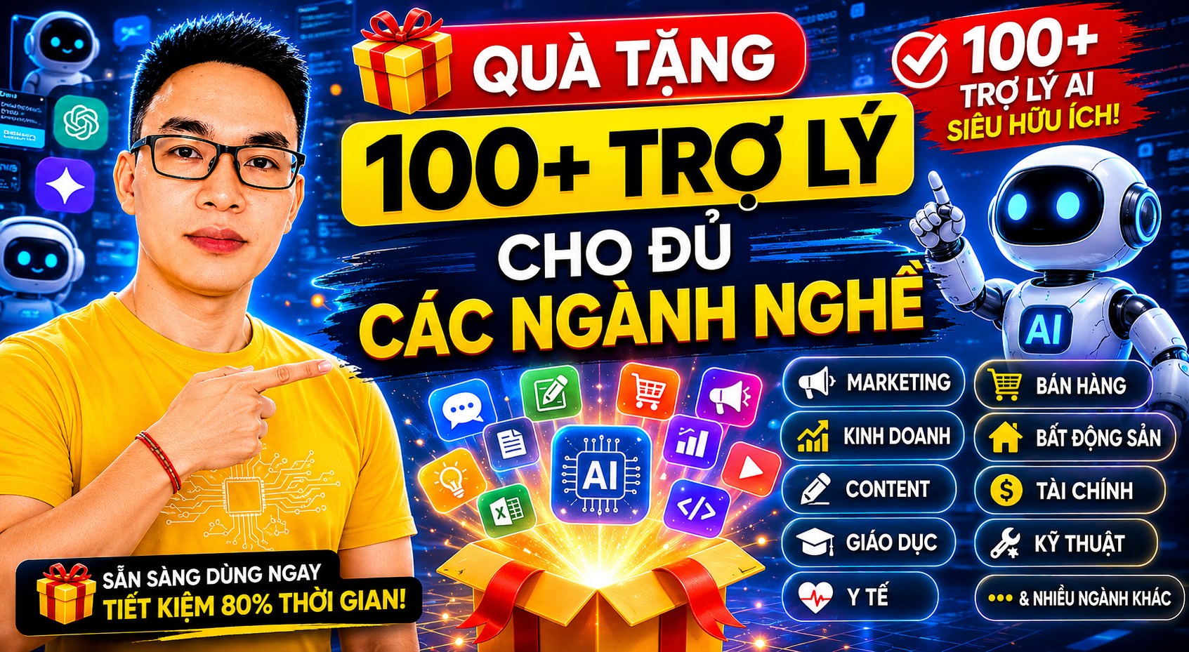 QUÀ TẶNG 100+ TRỢ LÝ CHO ĐỦ CÁC NGÀNH NGHỀ